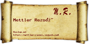Mettler Rezső névjegykártya